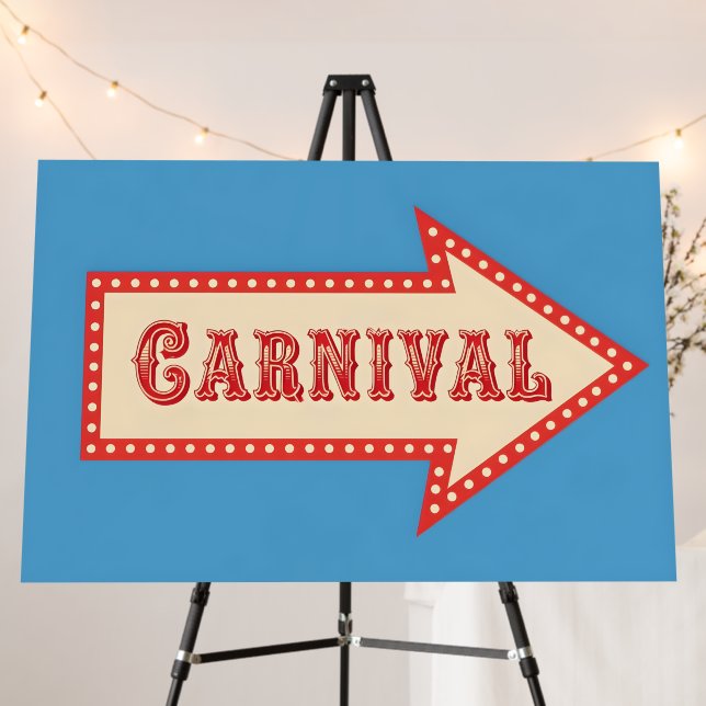 Carnival Arrow Sign – 24x36” Event Foam Board (In Situ (Stand))