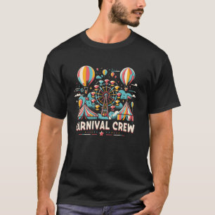 Carnival Crew Circus Theme - Colorful Party Art T-Shirt