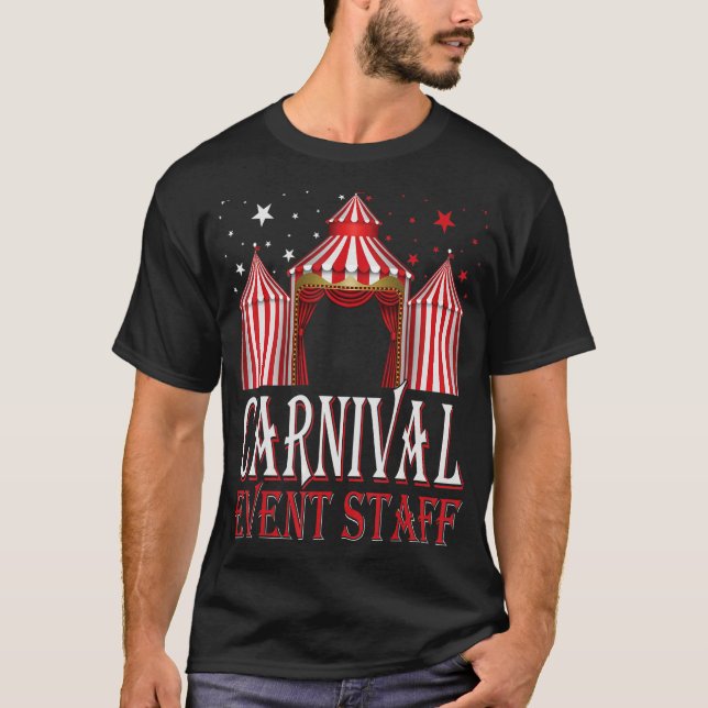 Carnival Event Staff Circus Theme Amusement Park C T-Shirt (Front)
