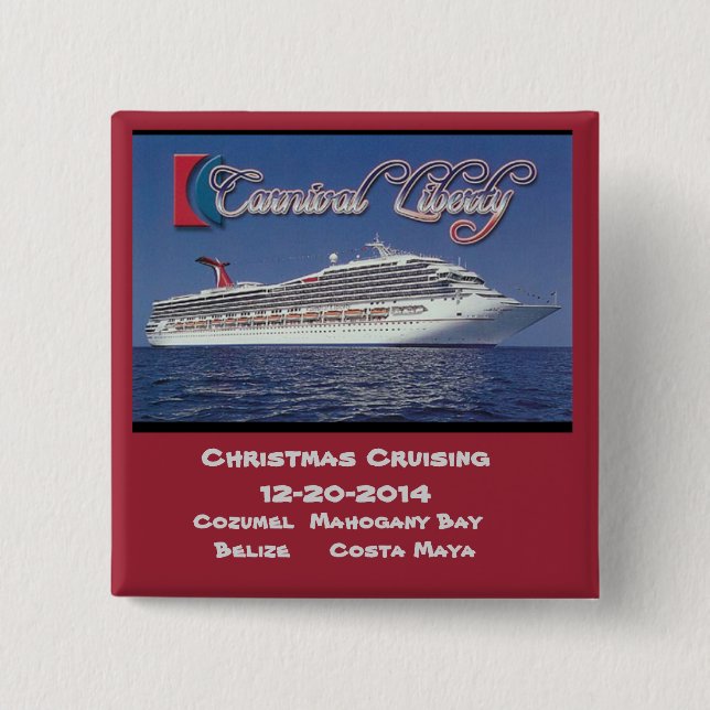 Carnival Liberty 12-20-2014 Button (Front)
