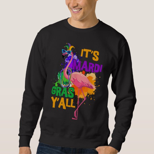 Carnival Party  Idea Flamingo Mardi Gras  1 Sweatshirt (Front)