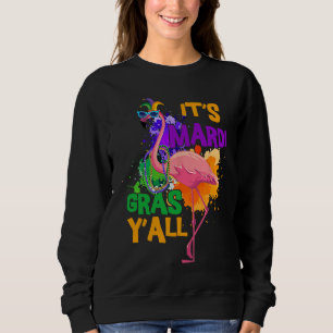 Carnival Party Idea Flamingo Mardi Gras 1 Sweatshirt