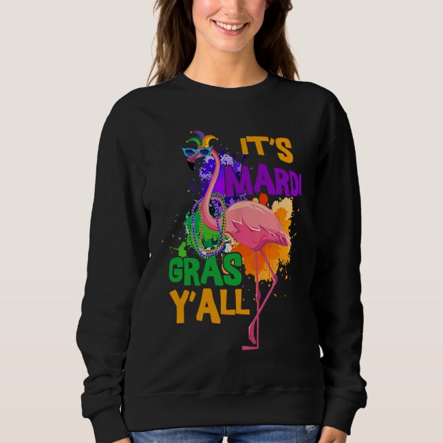 Carnival Party  Idea Flamingo Mardi Gras  1 Sweatshirt (Front)