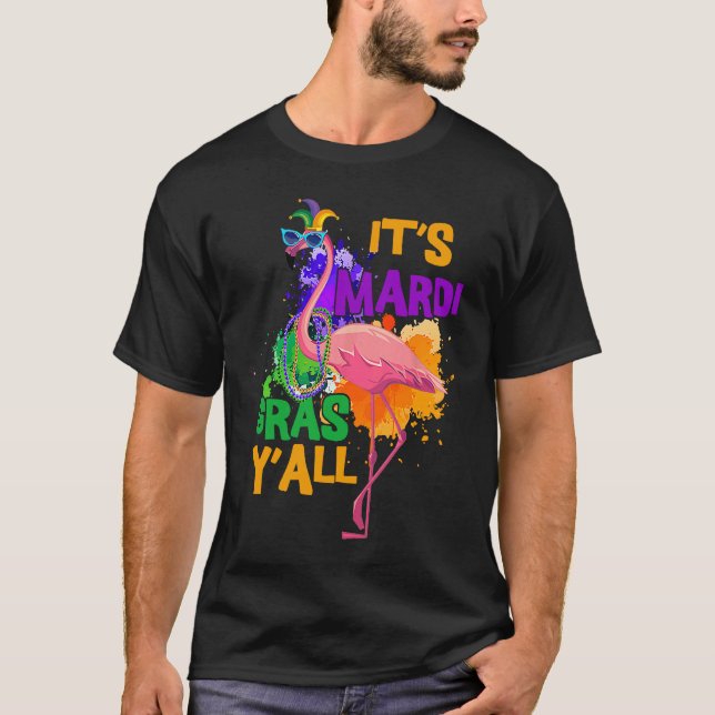 Carnival Party  Idea Flamingo Mardi Gras  1 T-Shirt (Front)