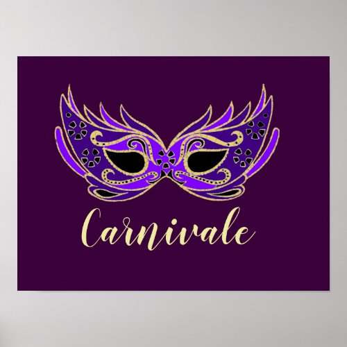 Carnivale slogan Royal purple masquerade mask Poster