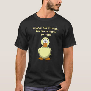 Carnivore Fight For Your Right to Pâté Pro Meat T-Shirt