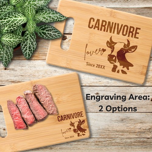 Carnivore Lover Since Bamboo Etched Cutting Board