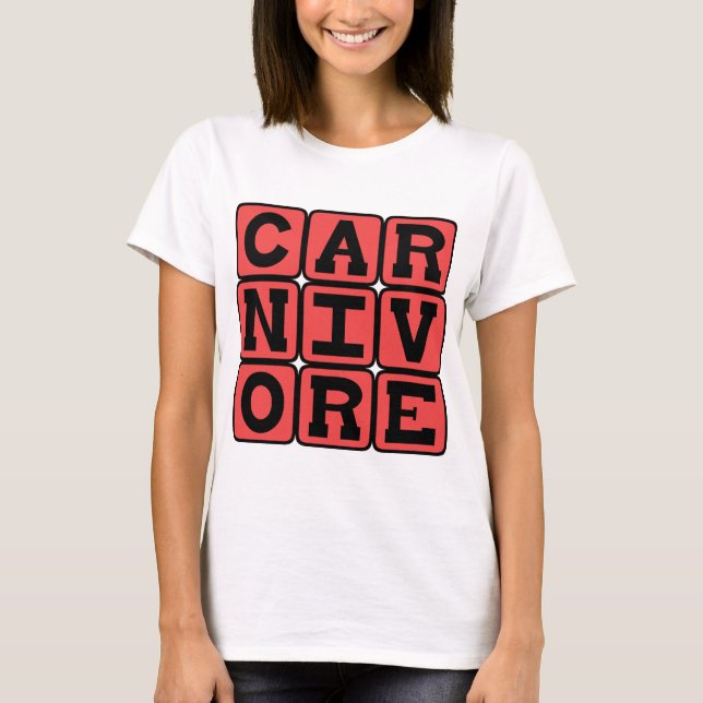 Carnivore, Meat Eater T-Shirt (Front)