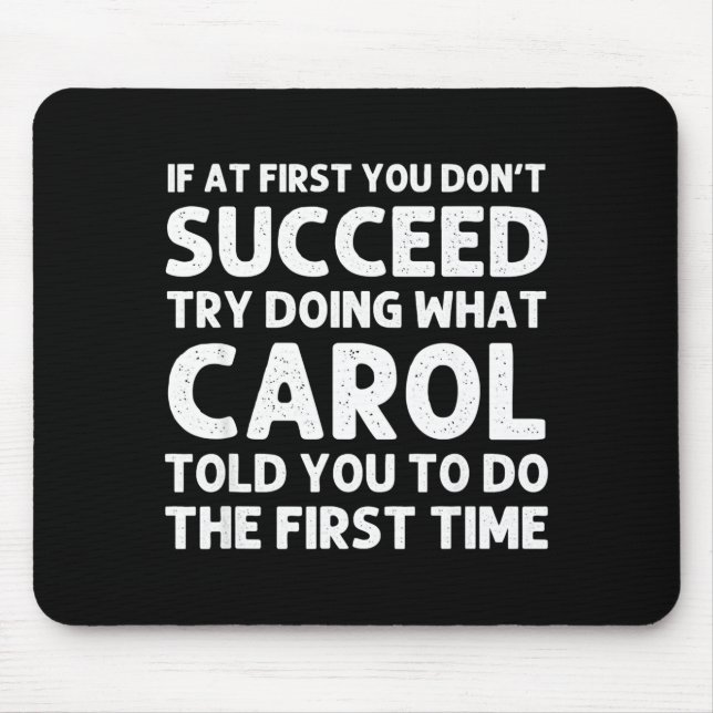 Carol Name D Birthday Funny Christmas J  Mouse Pad (Front)