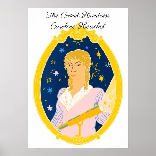 Caroline Herschel The Comet Huntress Poster