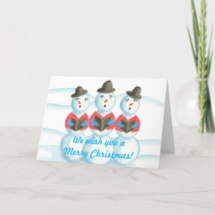 Caroling Snowmen We wish you a Merry Christmas Holiday Card