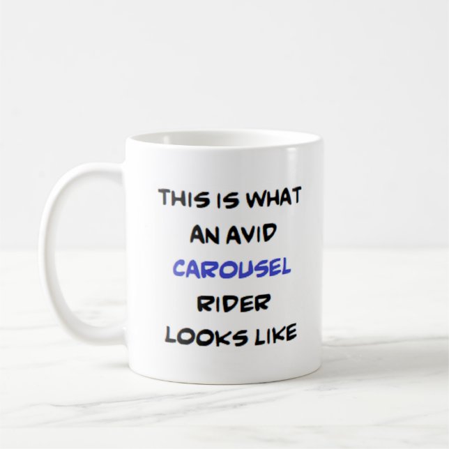 carousel rider, avid coffee mug (Left)