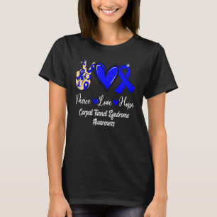 Carpal Tunnel Syndrome Awareness Peace Love Hope B T-Shirt