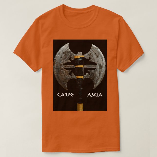 Carpe Ascia T-Shirt (Design Front)