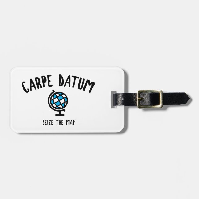 Carpe Datum Seize The Map Luggage Tag (Front Horizontal)