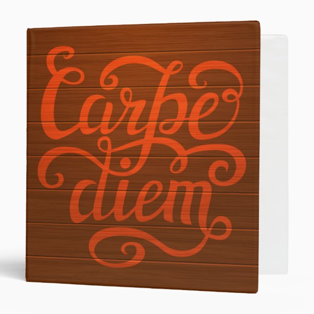 Carpe Diem' 3 Ring Binder (Front/Inside)