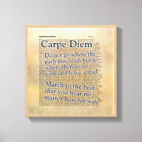 Carpe Diem and More ___ Canvas Art Print