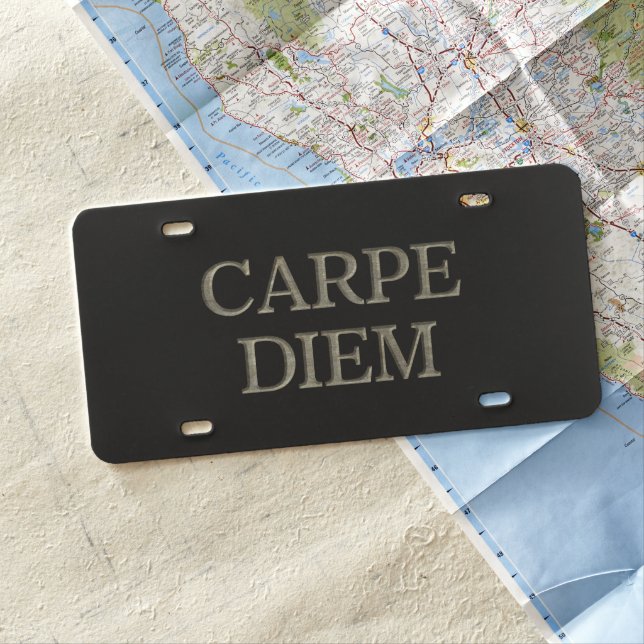 Carpe Diem black plastic car license plate (In Situ)