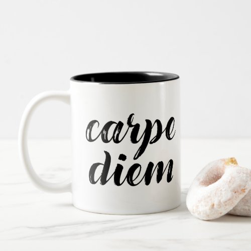 Carpe Diem Brush strokes Two_Tone Coffee Mug