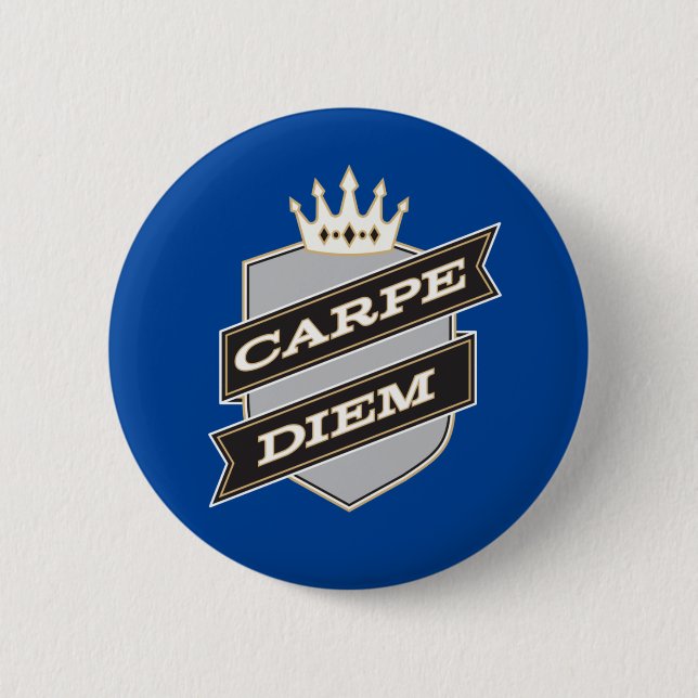 Carpe Diem Button (Front)