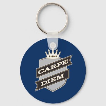 Carpe Diem Button Keychain by AnyTownArt at Zazzle