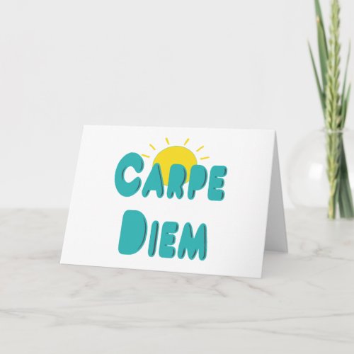 Carpe Diem Card