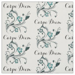 Carpe Diem Fabric