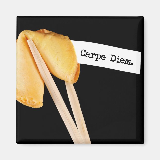 Carpe Diem Fortune Cookie Magnet (Front)