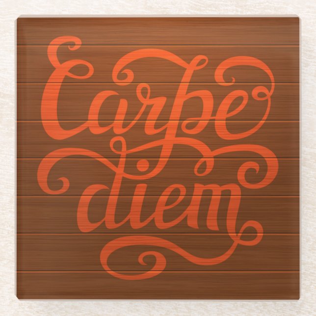 Carpe Diem' Glass Coaster (Front)