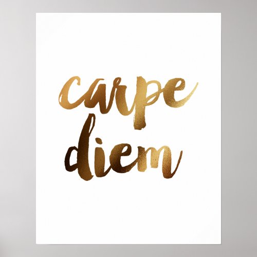 Carpe Diem Gold Brush Motivational Quote Poster