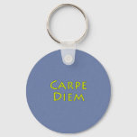 Carpe Diem Keychain at Zazzle