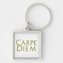 Carpe Diem Keychain