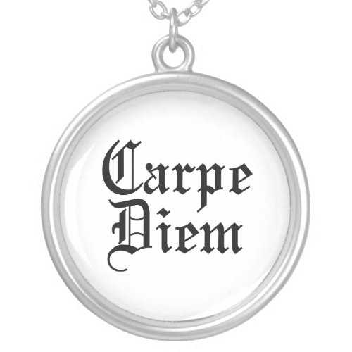 Carpe Diem _ Latin Phrase Silver Plated Necklace