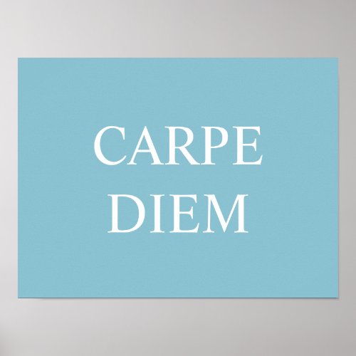Carpe Diem Latin Quote Print _ Turquoise