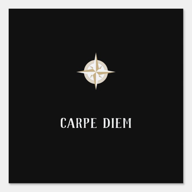 Carpe Diem on Black with Gold White Compass Square Sign (Front)