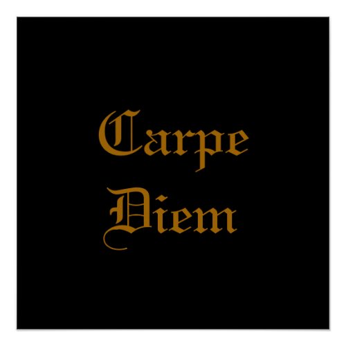 Carpe Diem Poster