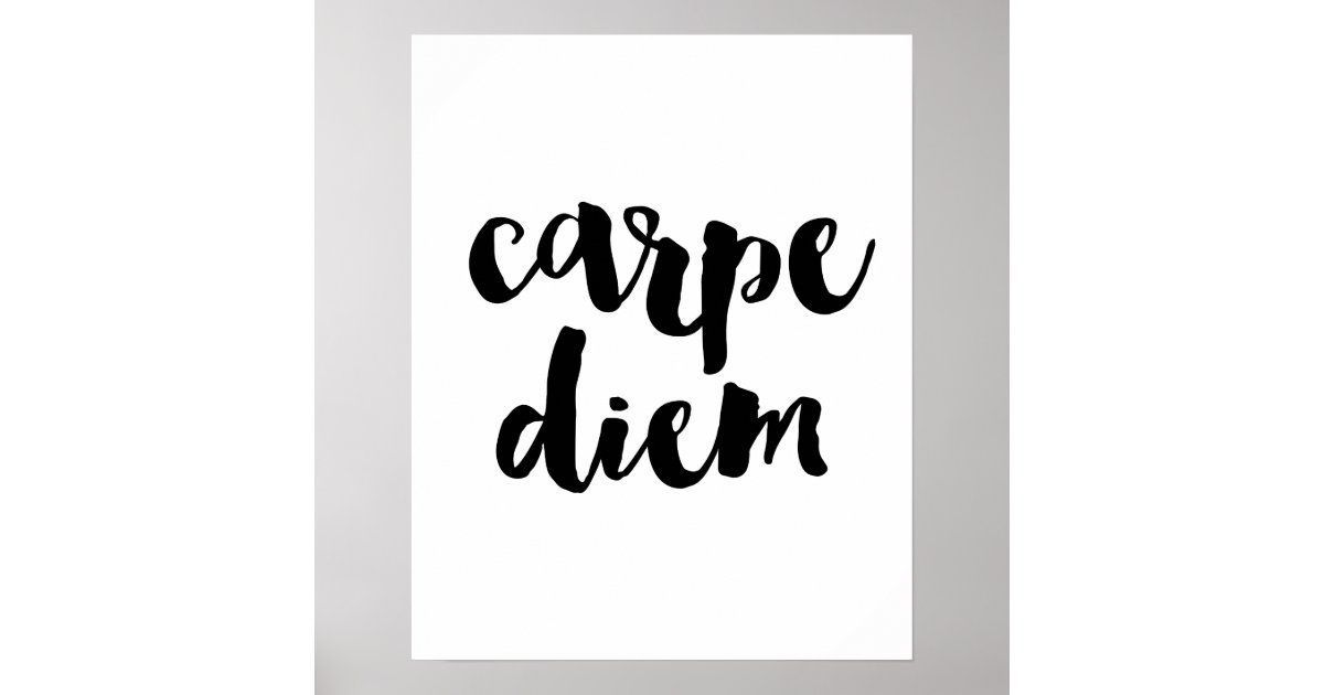 Carpe Diem Posters