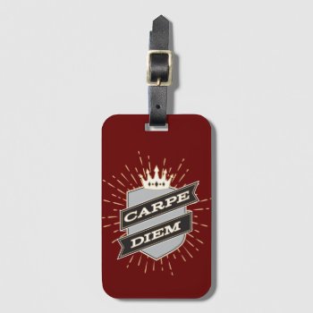 Carpe Diem Red Luggage Tag by AnyTownArt at Zazzle