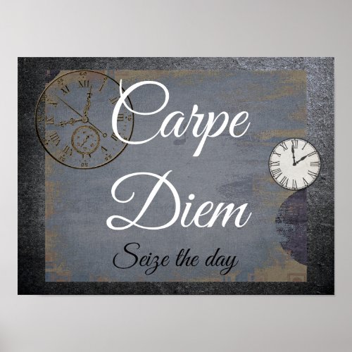 Carpe Diem Seize the Day _ art print