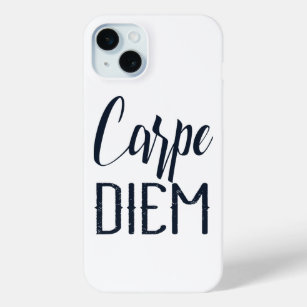 Carpe Diem Seize The Day Black Type iPhone 15 Plus Case