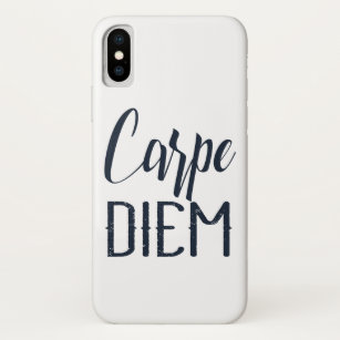 Carpe Diem Seize The Day Black Type iPhone X Case