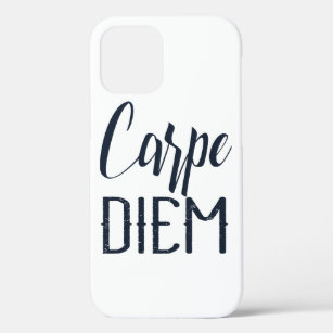 Carpe Diem Seize The Day Black Type iPhone 12 Case