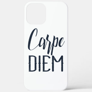 Carpe Diem Seize The Day Black Type iPhone 12 Pro Max Case