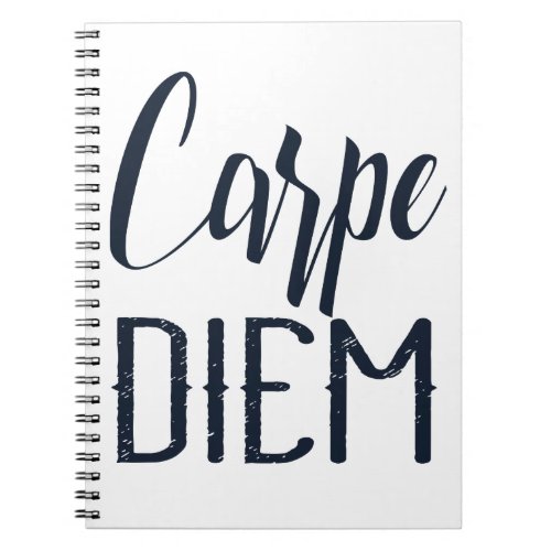 Carpe Diem Seize The Day Black Type Notebook