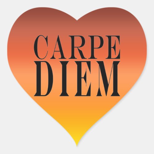 Carpe Diem Seize the Day Latin Quote Happiness Heart Sticker