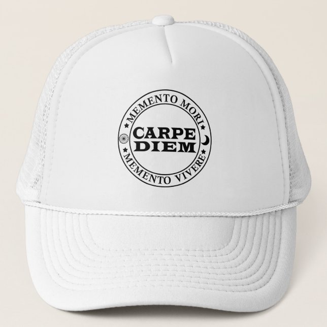 Carpe diem Seize the day Mmenro mori Trucker Hat (Front)