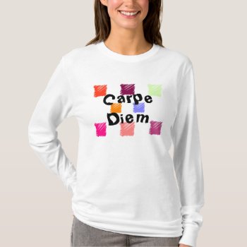Carpe Diem Squares T-shirt by ImpressImages at Zazzle