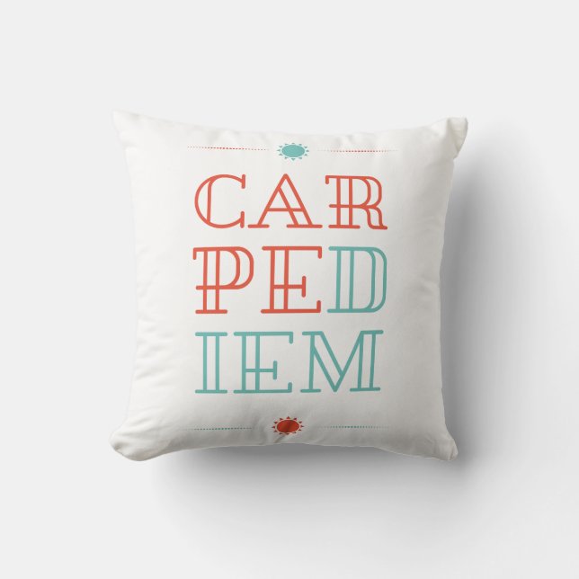 Carpe Diem Throw Pillow (Front)