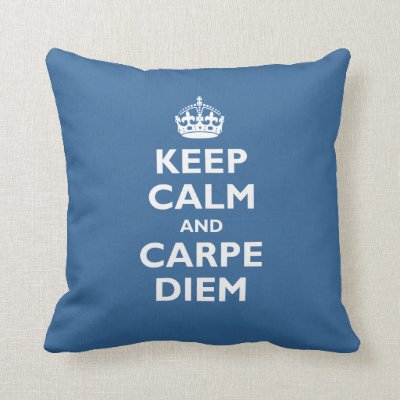 Carpe Diem! Throw Pillow