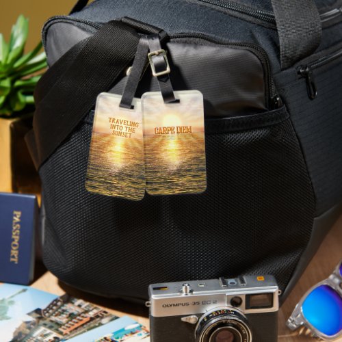 Carpe Diem _ Traveling into the Sunset customize Luggage Tag